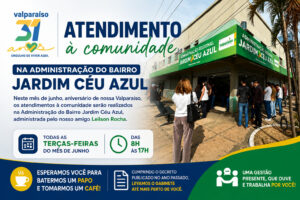 Prefeito realiza atendimentos à comunidade no Jardim Céu Azul durante o mês de aniversário de Valparaíso