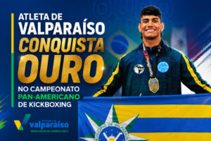 Atleta de Valparaíso conquista ouro no Campeonato Pan-Americano de Kickboxing